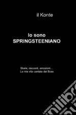 Io sono springsteeniano libro