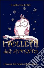 I folletti dell'avvento libro