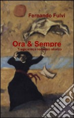 Ora & sempre