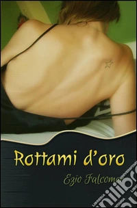 Rottami d'oro