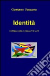 Identità libro di Vaccaro Gaetano