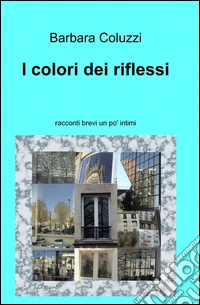 I colori dei riflessi