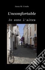 Uncomfortable libro