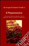 Il peperoncino libro di Paladino Giuseppe Salvatore