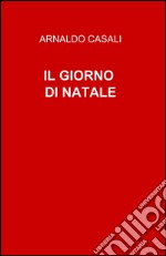 Il giorno di Natale libro