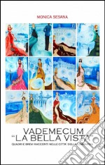 Vademecum «La bella vista» libro