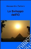 Lo sviluppo dell'io libro