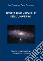 Teoria dimensionale dell'universo libro