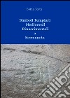 Simboli templari medioevali rinascimentali a Sermoneta libro