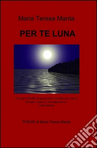 Per te luna libro