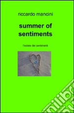 Summer of sentiments libro