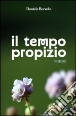 Il tempo propizio libro