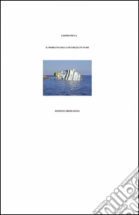 Il problema della sicurezza in mare