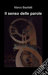 Il senso delle parole