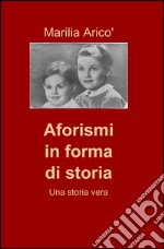 Aforismi in forma di storia libro