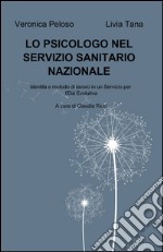 Lo psicologo nel servizio sanitario nazionale