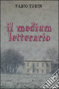 Il medium letterario