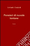 Pensieri di nuvole lontane libro