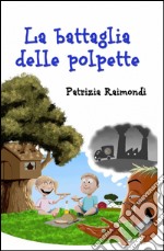 La battaglia delle polpette libro