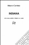 Indiana libro di Contato Mauro