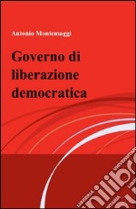 Governo di liberazione democratica libro