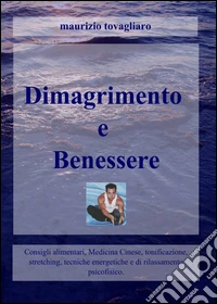 Dimagrimento e benessere libro