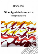 Gli enigmi della musica libro