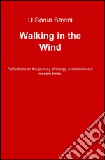 Walking in the wind