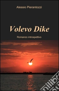 Volevo Dike