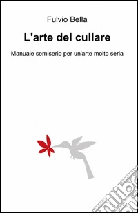 L'arte del cullare