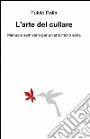 L'arte del cullare libro