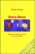 Stare bene libro