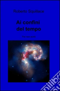 Ai confini del tempo