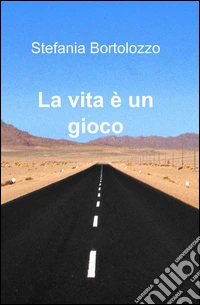 La vita è un gioco libro