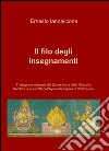 Il filo degli insegnamenti libro di Iannaccone Ernesto