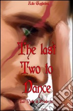 The last two to dance libro