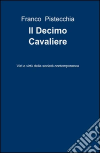 Il decimo cavaliere