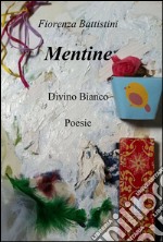 Mentine libro