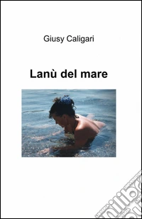 Lanù del mare libro