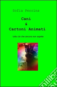 Cani & cartoni animati