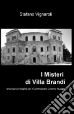 I misteri di villa Brandi libro