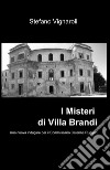 I misteri di villa Brandi libro