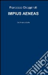 Impius Aeneas libro