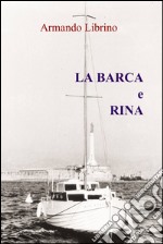 La barca e rina libro