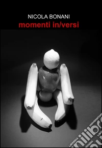 Momenti in/versi libro