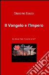 Il vangelo e l'impero libro