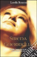 Sirena guerriglia libro