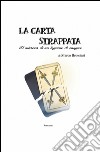 La carta strappata. Il mistero di un legame di sangue libro di Bresciani Marco