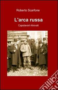 L'arca russa