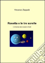 Rosetta e le tre sorelle libro